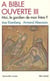 À Bible ouverte Tome 3 : Moi, le gardien de mon frère ? Caïn et Abel