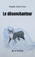 Le désenchanteur