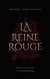 La reine rouge - emyrun - livre i