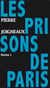 Les prisons de Paris