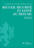 Recueil sécurité et santé au travail 2026