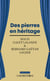 Des pierres en héritage