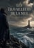 Les Travailleurs de la mer