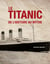 Le Titanic, de l'histoire au mythe