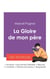 Réussir son Bac de français 2027 : Analyse du roman La Gloire de mon père de Marcel Pagnol
