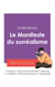 Réussir son Bac de français 2027 : Analyse du Manifeste du surréalisme de André Breton