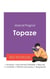 Réussir son Bac de français 2027 : Analyse du roman Topaze de Marcel Pagnol