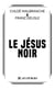 Le Jésus noir
