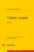 Théâtre complet Tome 1
