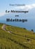 Le mensonge en heritage