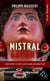 Mistral gayant