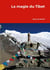 La magie du tibet