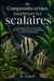 Comprendre et bien maintenir les scalaires : Le grand guide XXL pour l'aquarium, l'entretien, l'alimentation, le comportement, la...