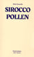 Sirocco Pollen