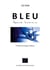 Bleu - genre humain