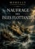 Naufrage des isles flottantes - une allegorie poetique sur la quete de verite