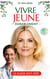 Vivre jeune durablement - le guide anti-age - illustrations, couleur