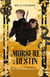 Les Sources de pouvoir Tome 3 : La morsure du destin