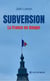 Subversion - la france en danger