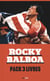 Rocky Balboa (pack 3 livres)