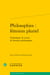 Philosophies, féminin pluriel : Anthologie de textes de femmes philosophes