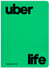 Uber life