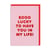 Carte de vœux Ohh Deer - So lucky to have you in my life!