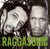 Raggasonic - édition limitée