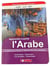Apprendre a parler l'arabe - la meilleure facon d'apprendre les langues