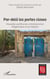 Par-delà les portes closes : Nouvelles pachtounes contemporaines d'Afghanistan et du Pakistan