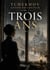 Trois ans : L'amour en quête de sens dans la Russie provinciale