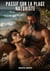 Passif sur la Plage Naturiste : Histoires Érotiques Gay de Sexe Explicite