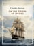 Charles Darwin: On the Origin of Species (English Edition) : The Revolutionary Work That Changed Our Understanding of Life
