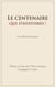 Le centenaire. Que d'histoires !