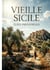 Vieille Sicile : Les tourments siciliens entre folklore et introspection