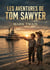 Les Aventures de Tom Sawyer : L'enfance rebelle au coeur de l'Amérique du XIXe siècle