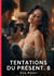 Tentations du Présent. 8 : Roman d'Amour Sensuel pour Adultes