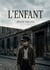 L'enfant : Les tourments d'une enfance sous le joug familial