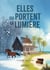 Elles qui portent la lumière