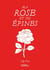 Ma Rose et ses Épines
