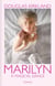 Marilyn : A Magical Dance