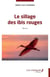 Le sillage des ibis rouges