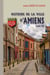 Histoire de la Ville d'Amiens (T3)