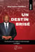 Un destin brise