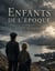 Enfants de l'epoque