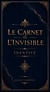 Le Carnet de l'Invisible : Identité