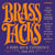 Brass Tacks (A Horn Rock Experience 1968-1975)