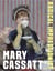 Mary cassatt radical impressionist /anglais