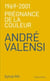1969-2001 prégnance de la couleur