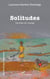 Solitudes : Carnets de voyage
